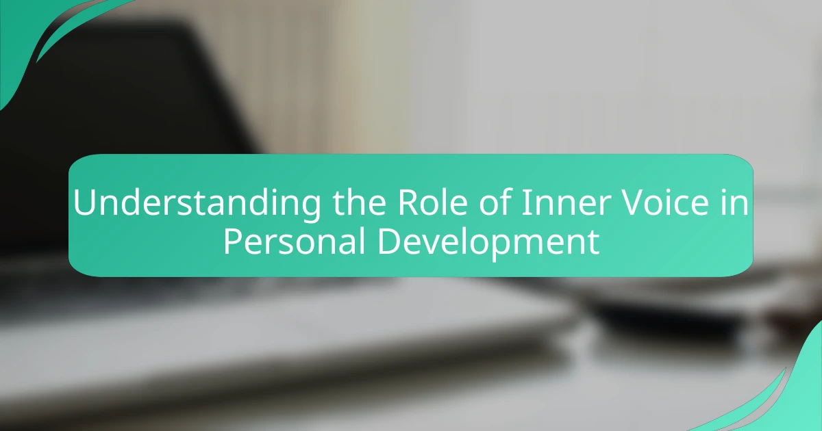 Understanding the Role of Inner Voice in Personal Development